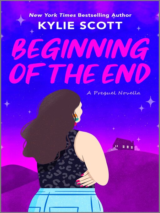 Title details for Beginning of the End by Kylie Scott - Available